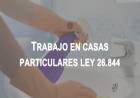 Empleados en hogares, un régimen particular - C. P. Gerardo Goyeneche