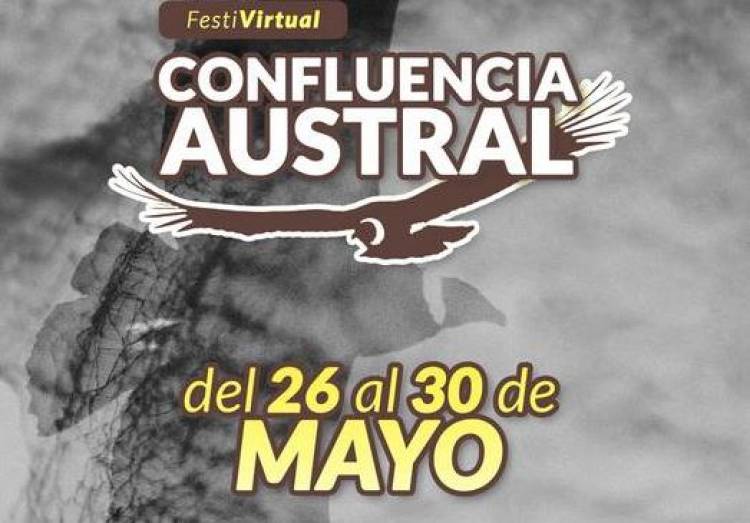 Festival virtual: Comienza “Confluencia Austral” 