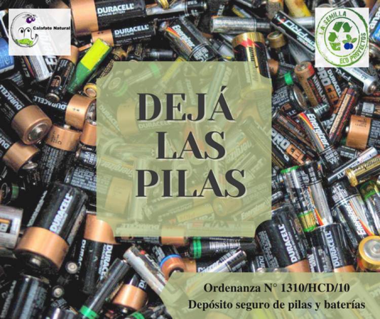 “Dejá las pilas”, acción de Calafate Natural y La Semilla Eco Proyectos